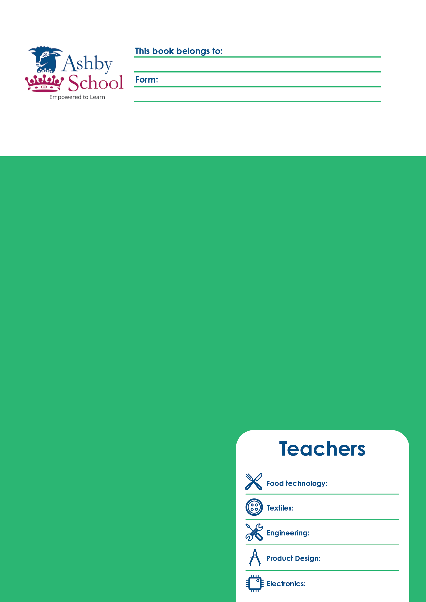 Ashby School — A Design & Technology workbook covering all five rotations in one book