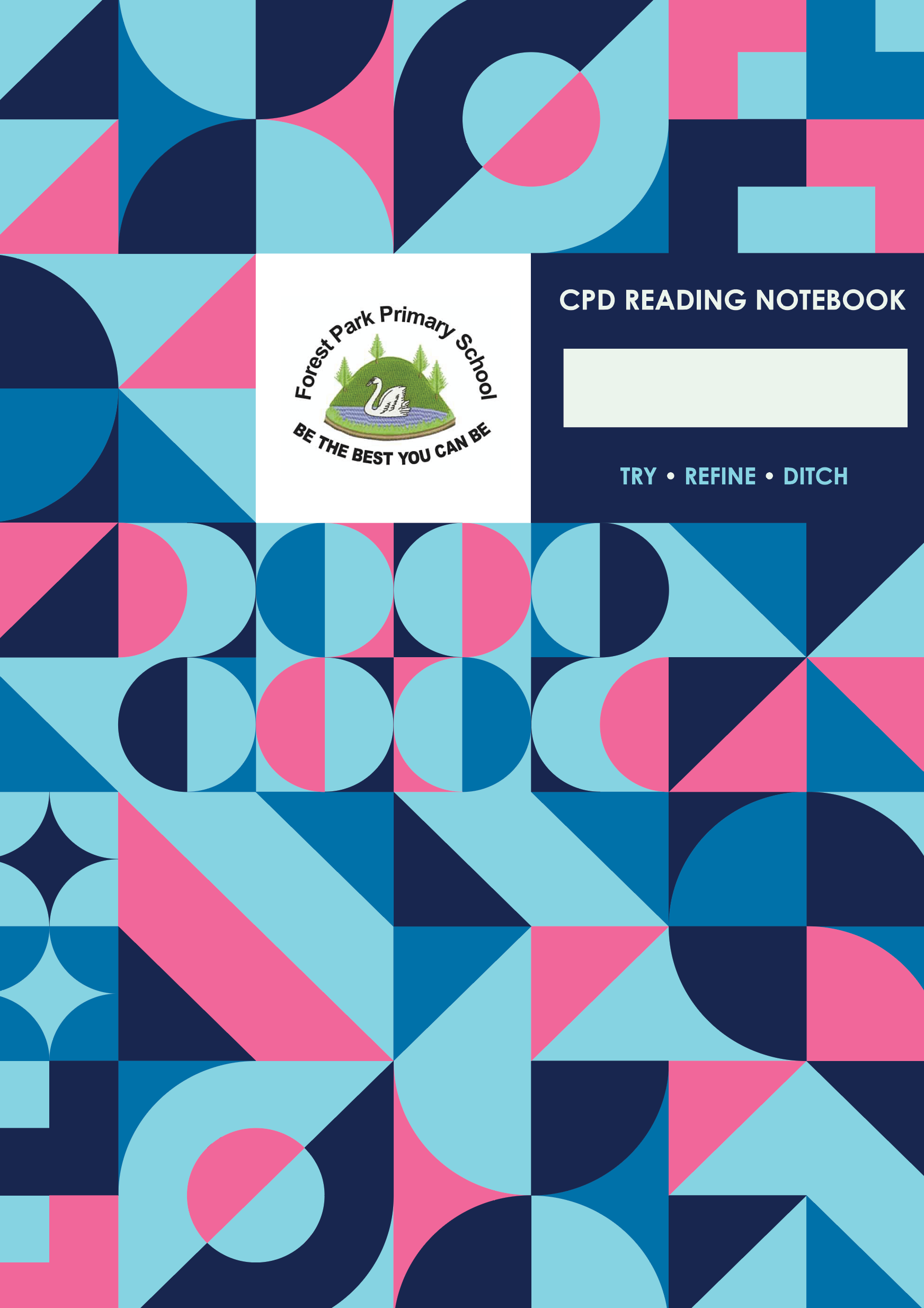 Forest Park Primary School — A CPD reading notebook built around reflection, implementation, and professional learning