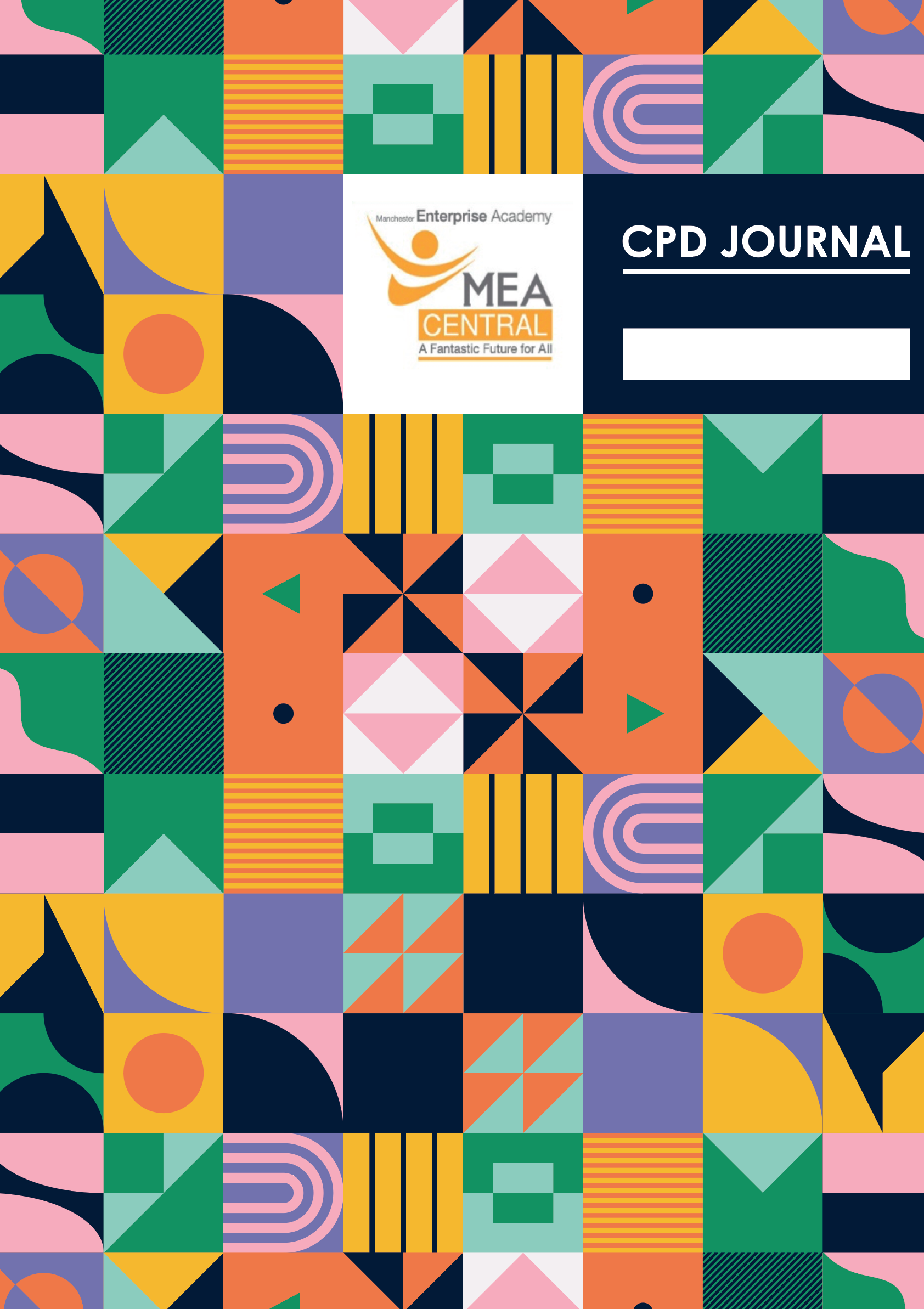 Manchester Enterprise Academy — A CPD journal built around reflection, implementation, and staff development