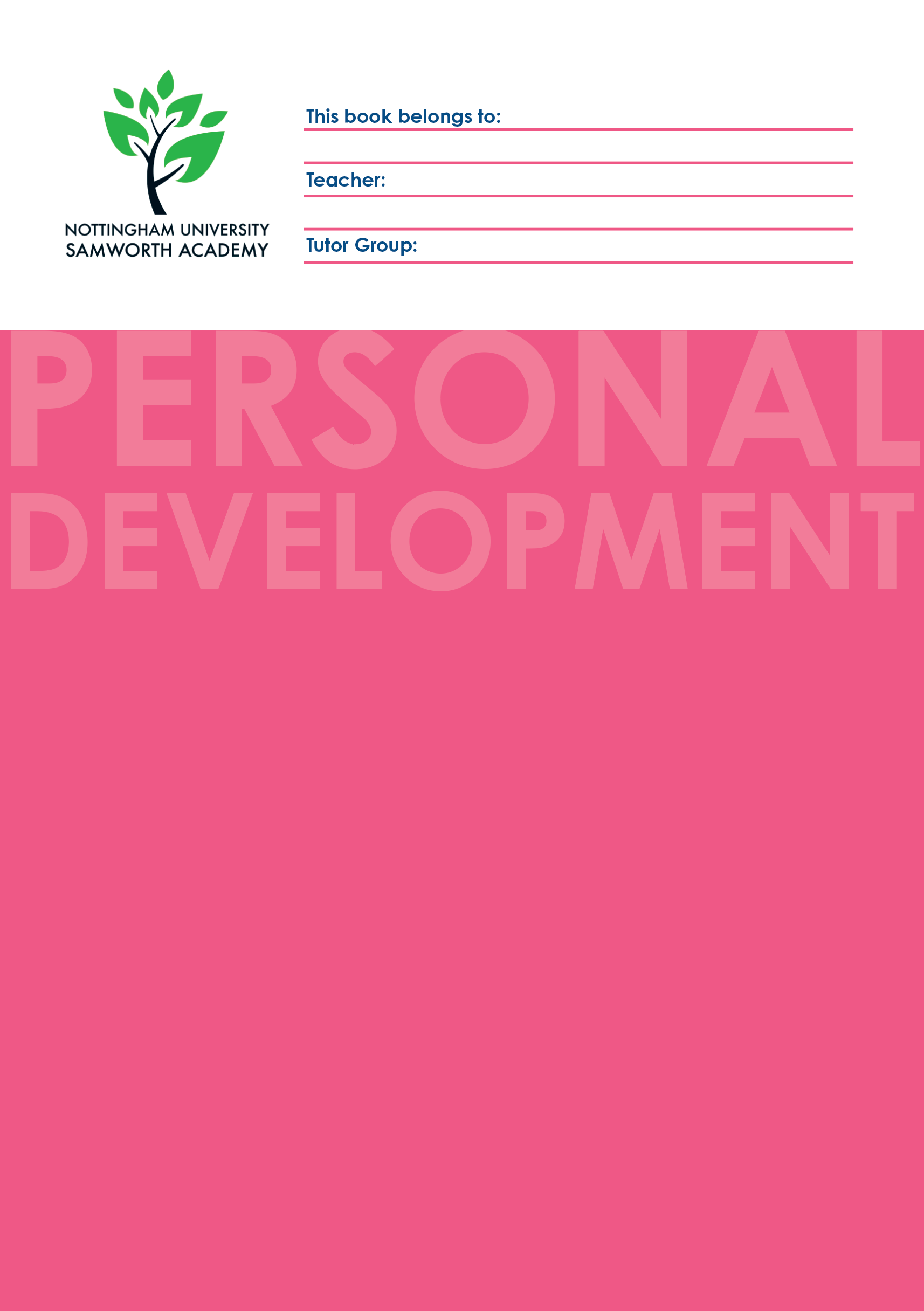 Nottingham University Samworth Academy — A Personal Development book built around Voice 21 oracy